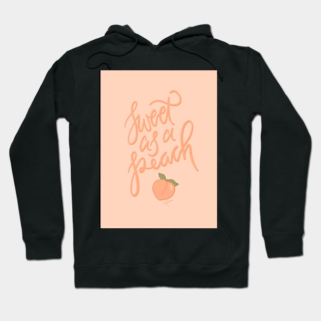 Sweet as a Peach Hoodie by LFariaDesign